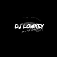 DJ LOWKEYUK   #STRIKEFORCE SOUND