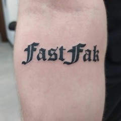 FastFak - I know you