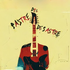 Sastre del Desastre