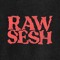 Raw Sesh Radio