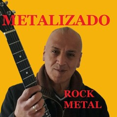 METALIZADO