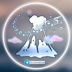 volcanosongs2 on Telegram