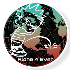Alone 4 Ever