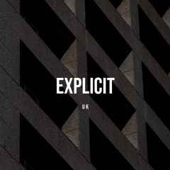 Explicit UK