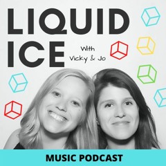Liquid Ice with Vicky & Jo
