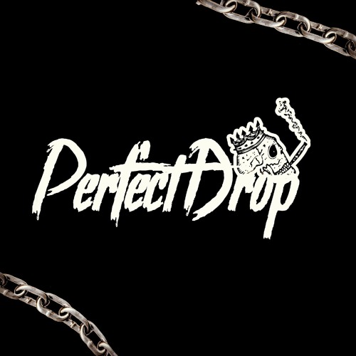 PERFECT DROP MUSIC’s avatar