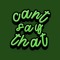 cantsaythat
