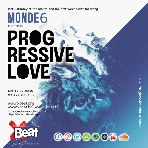 Monde6 - Progressive love @ XBEAT Radio (27.01.2024) Best of part 2