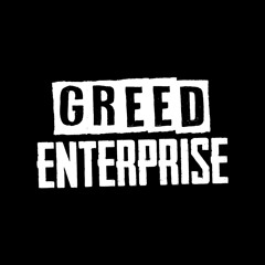 GREED ENTERPRISE