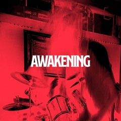 Awakening