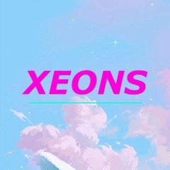 XEONS REMIX