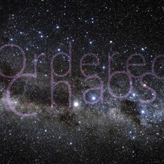 OrderedChaos