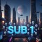 💀 SUB-1 💀