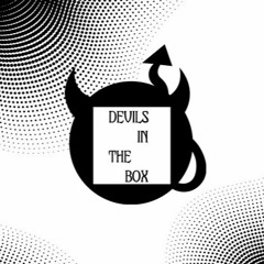 Devils in the Box