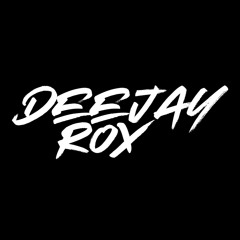 DEEJAY ROX