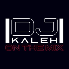 DJ KALEH ASPIK