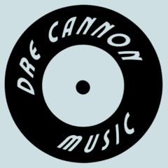 Dre Cannon Music