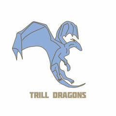 trill dragons