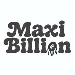 Maxi Billion
