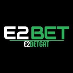 Nhà cái E2BET