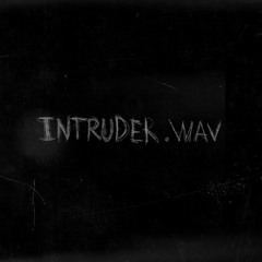 INTRUDER.WAV