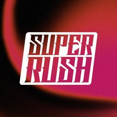 Super Rush