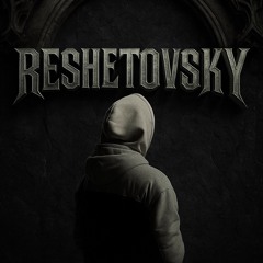 RESHETOVSKY
