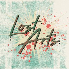Lost Arts