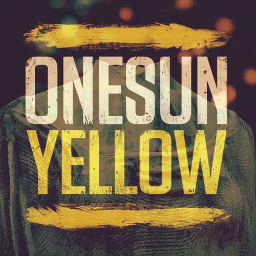 Stream Onesun Yellow Music Listen To Songs Albums Playlists For Free On Soundcloud