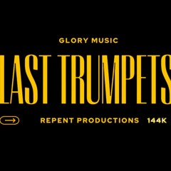 LastTrumpets