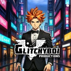 GLITCHY BOI PRODUCTIONS
