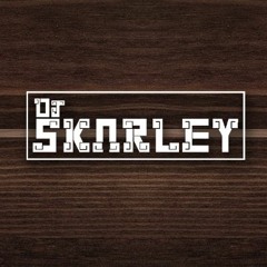 DJ Skarley