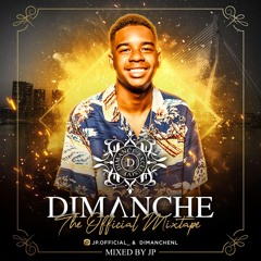 DIMANCHE MIXTAPE MIXED BY JP .