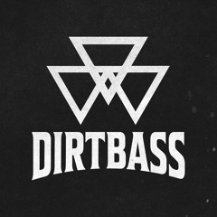 DIRTBASS