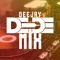 DJ DEDE MIX
