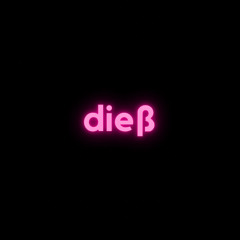 dieß