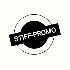 STIFF PROMO 🔥🔥