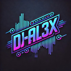 Dj-AL3X