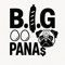 B.I.G PANA$