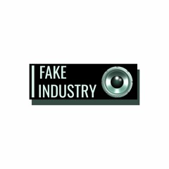 Fake Industry