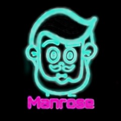 ManrosePlayz
