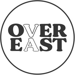 OVER EAST