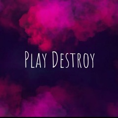 Play Destroy