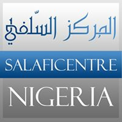 Salafi Centre Nigeria’s avatar