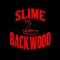 slimebackwood