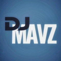 DJ MavZ