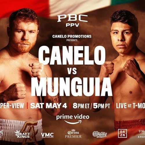 Stream gt Here #39 s Way To Watch Canelo Alvarez vs Jaime Munguia Fight Stream gt Here #39 s Way To Watch Canelo Alvarez vs Jaime Munguia Fight