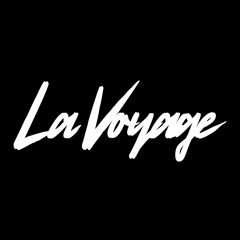 La Voyage