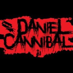 Daniel Cannibal