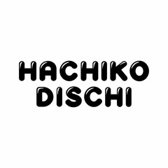 Hachiko Dischi